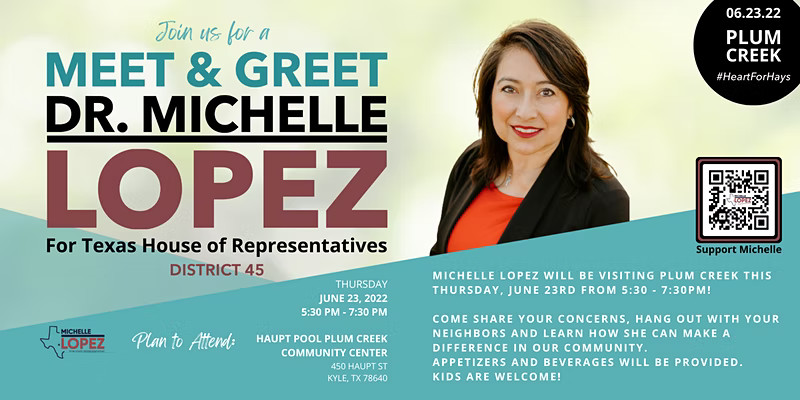 Dr. Michelle Lopez for HD-45 Meet & Greet